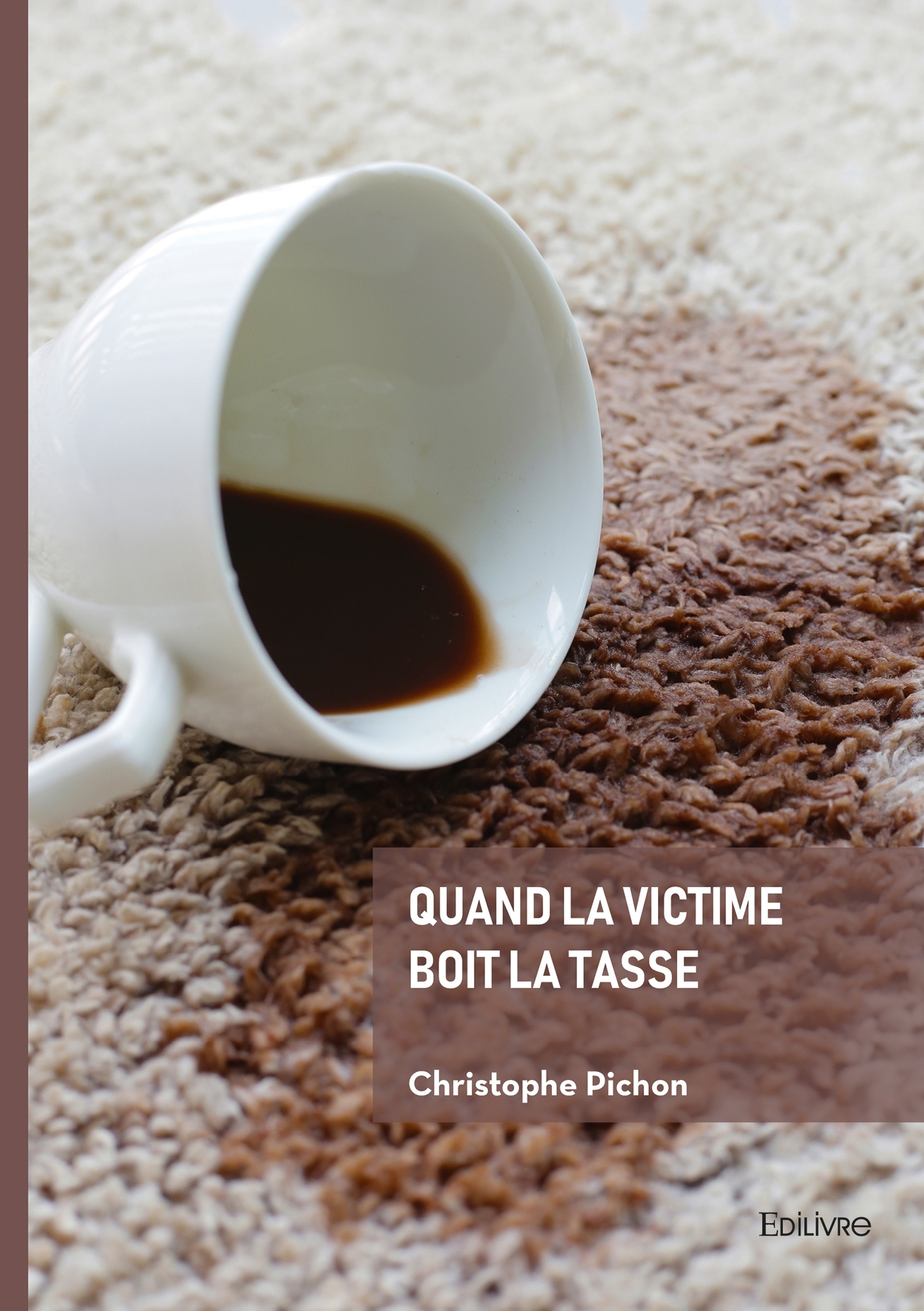 Quand la victime boit la tasse