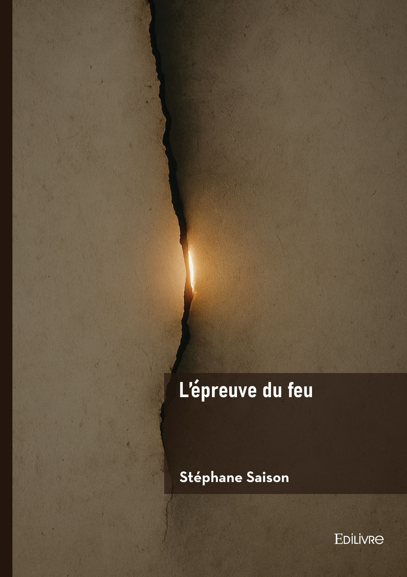 L'épreuve du feu