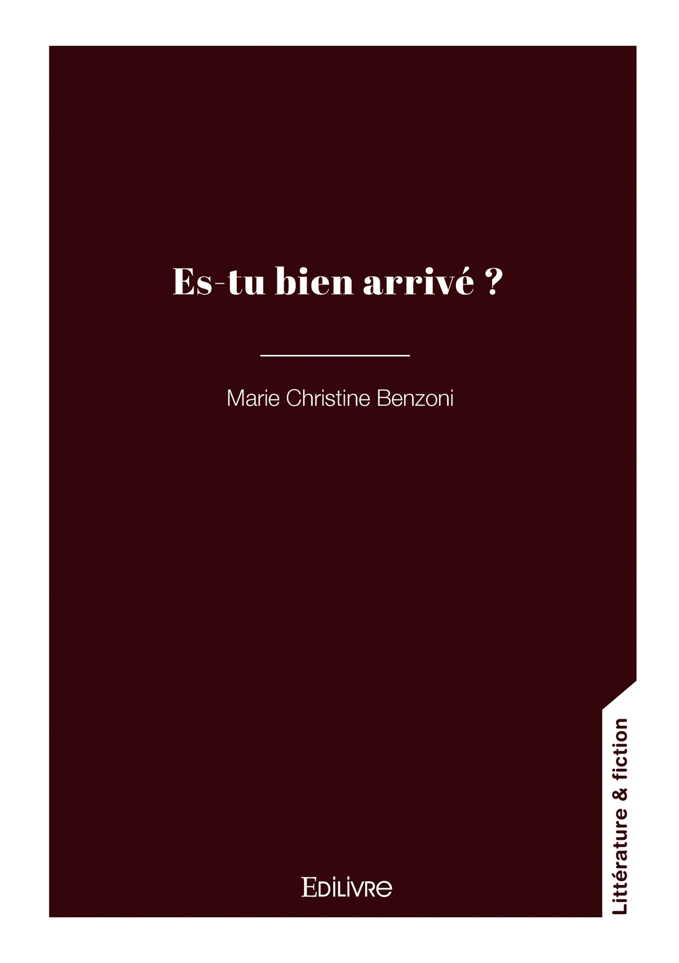 Es-tu bien arrivé ?