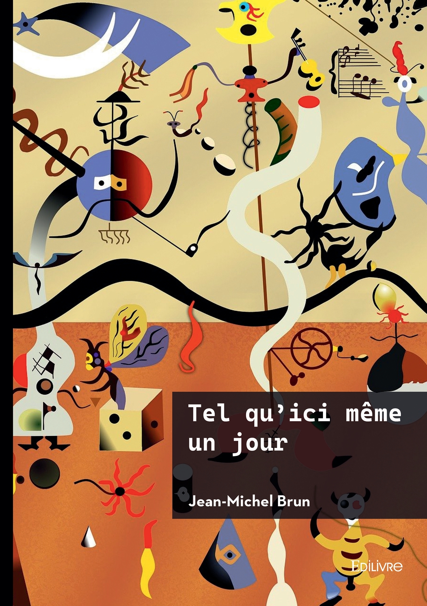 Tel qu'ici même un jour