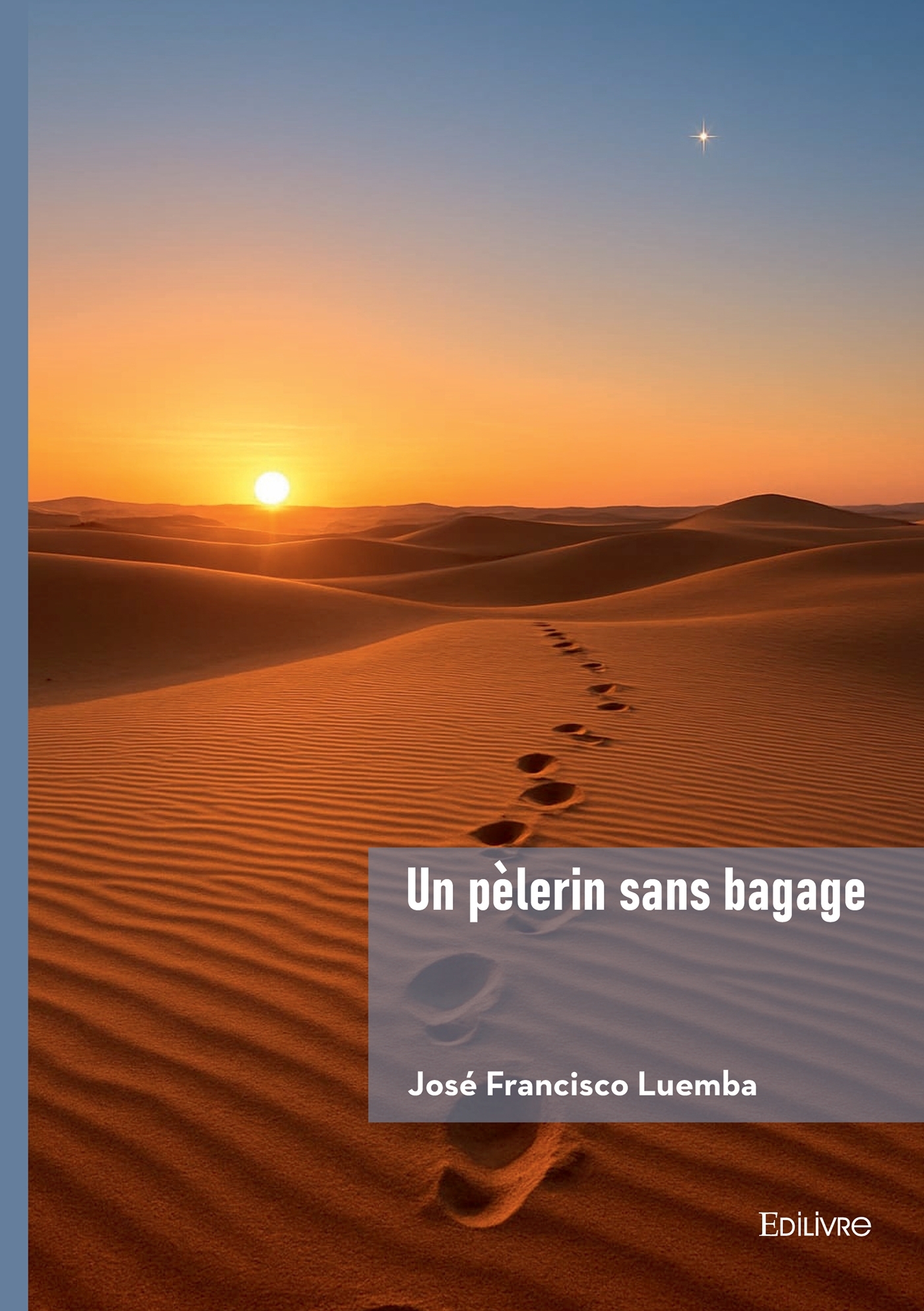 Un pèlerin sans bagage