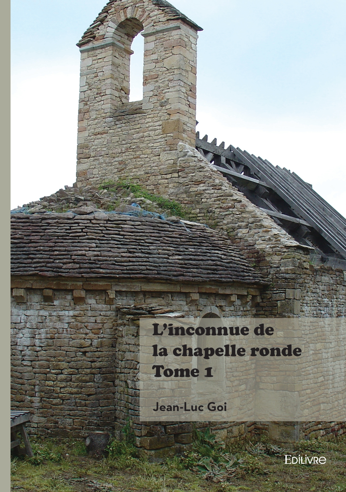 L'inconnue de la chapelle ronde - Tome 1