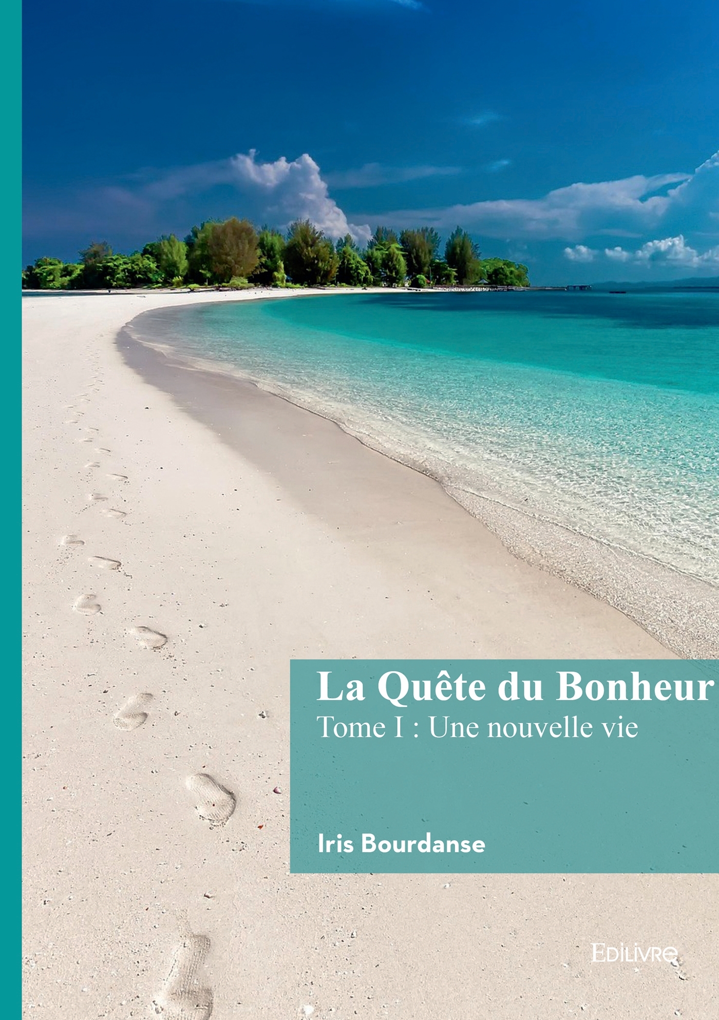 La Quête du Bonheur
