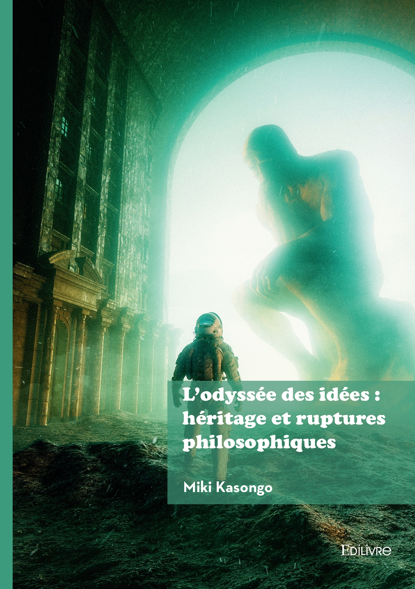 L'odyssée des idées : héritage et ruptures philosophiques