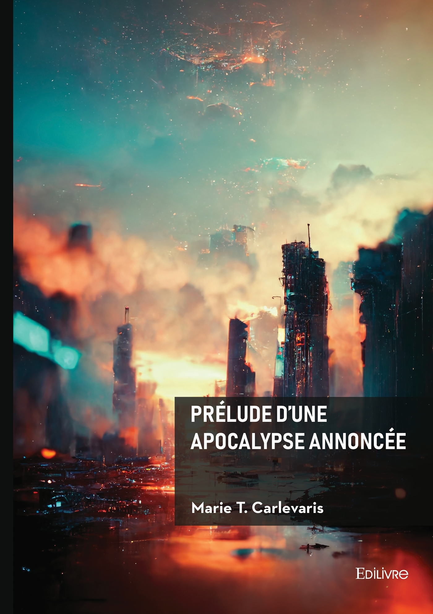 Prélude d'une apocalypse annoncée