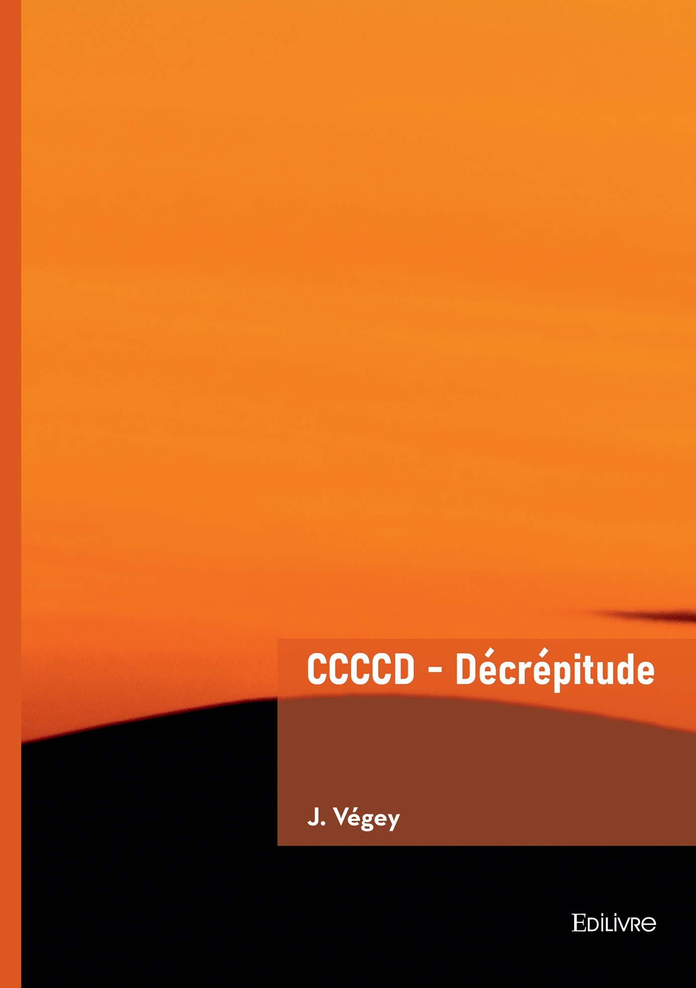 CCCCD - Décrépitude