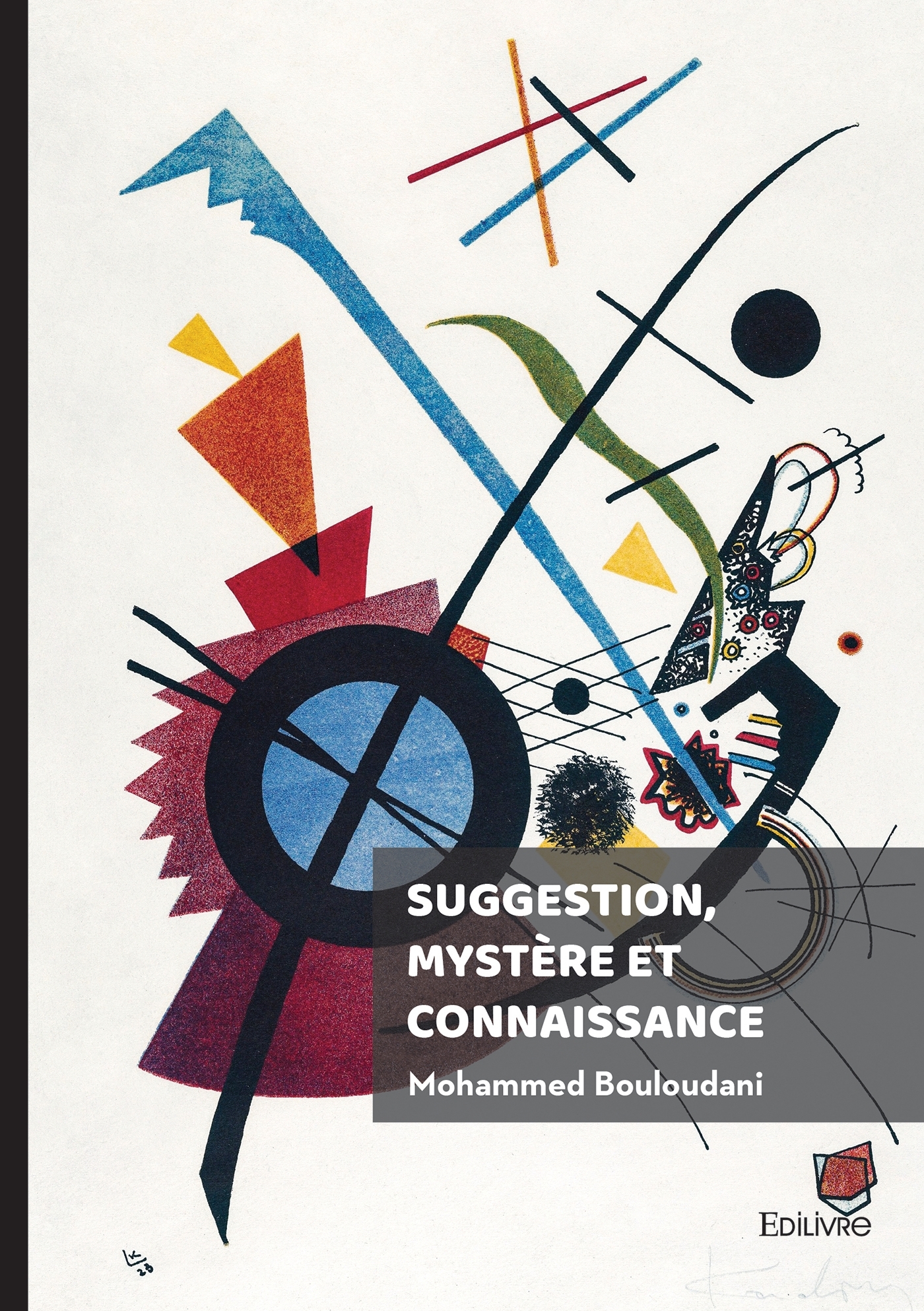 Suggestion, mystère et connaissance