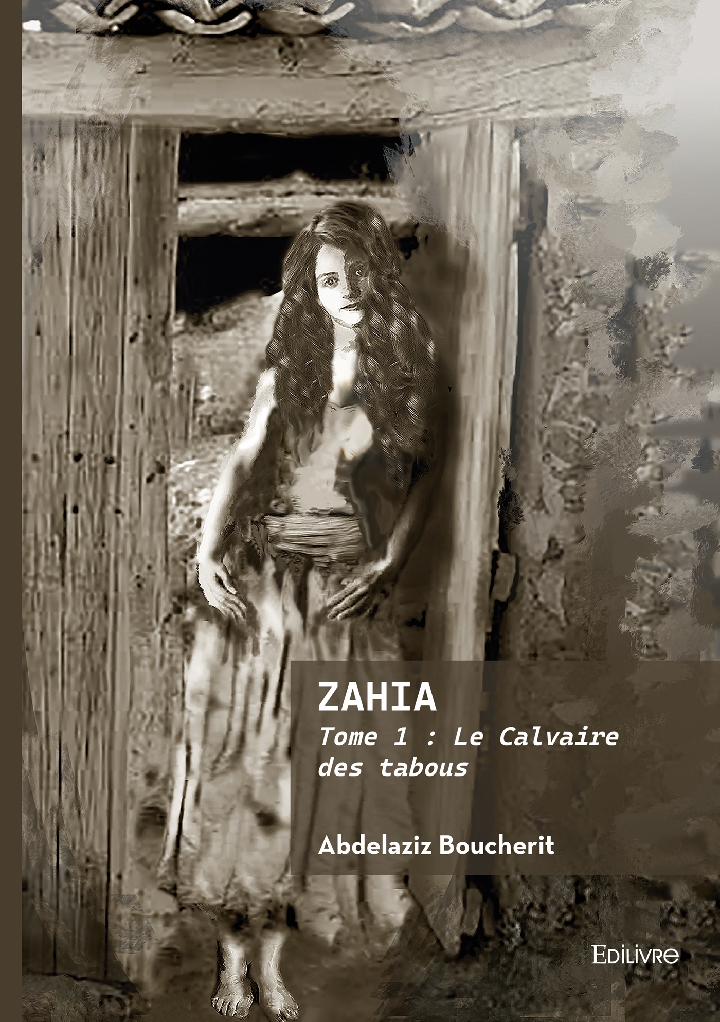 Zahia - Tome 1