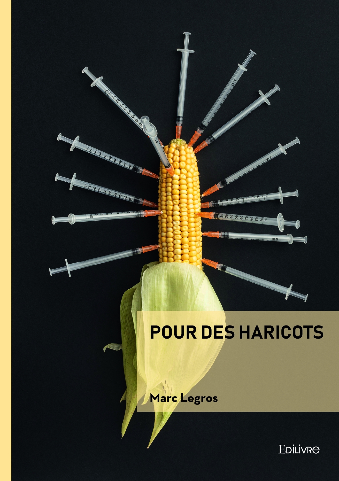 Pour des haricots