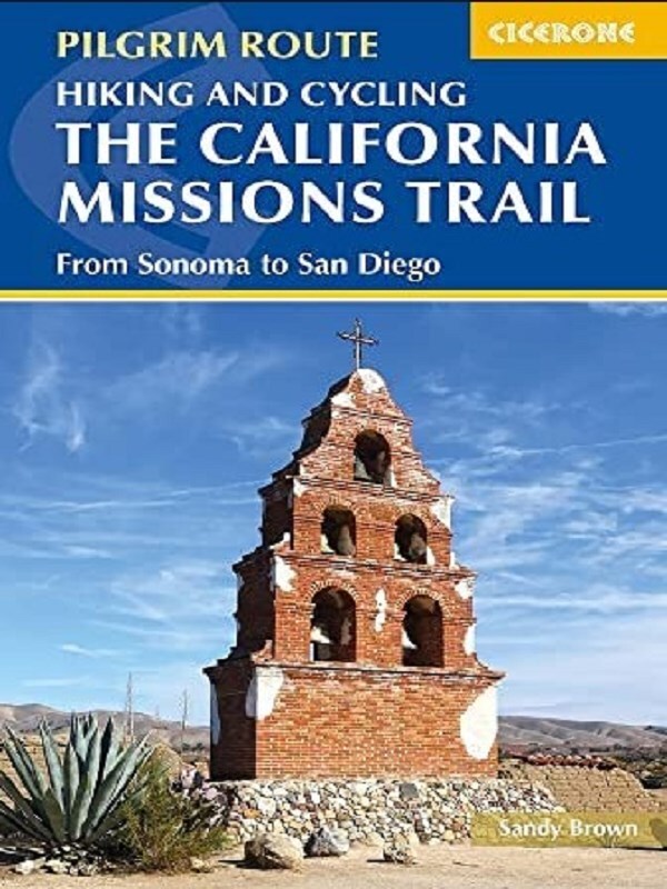 Hiking and Cycling the California Missions Trail