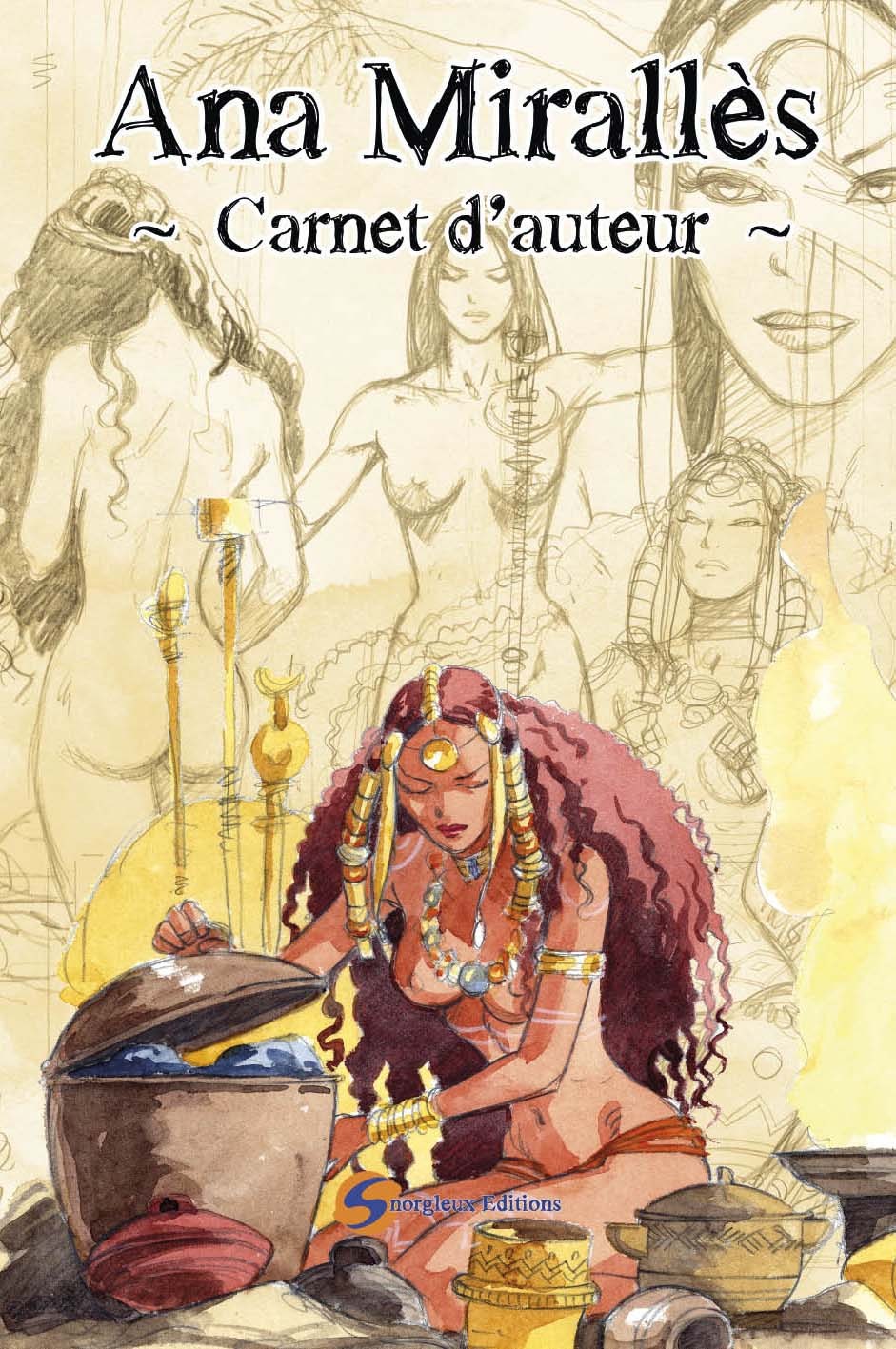 Carnet d'auteur Ana Miralles T02