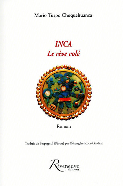 Inca - Le rêve vole