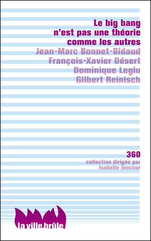 Le big bang n'est pas une théorie comme les autres