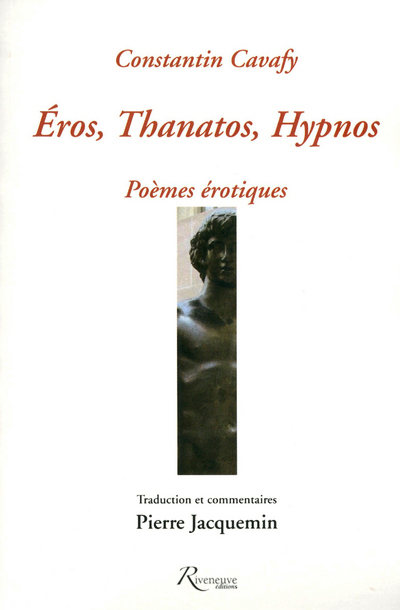 Eros, Thanatos, Hypnos - Poèmes érotiques
