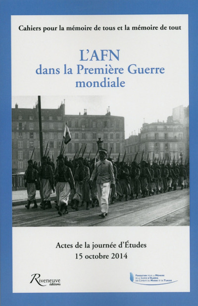 L'AFN dans la Première Guerre mondiale