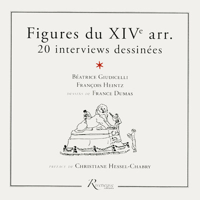 Figures du XIVe arr. 20 rencontres dessinées