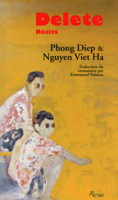 Delete. Récits vietnamiens