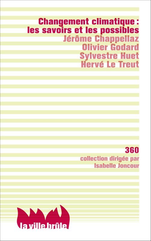 Changement climatique : les savoirs et les possibles
