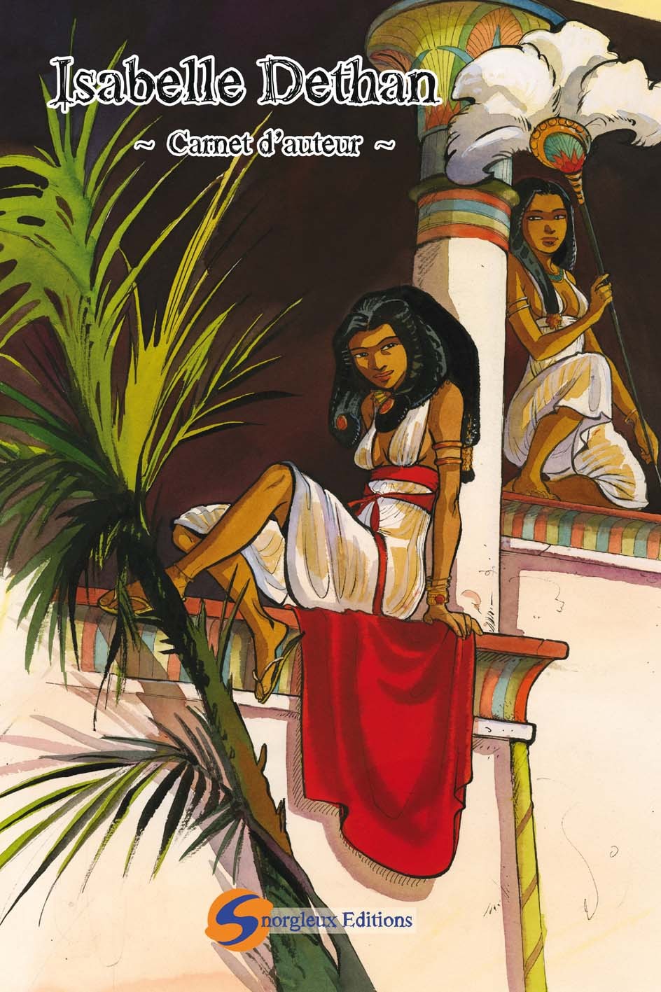 Carnet d'auteur Isabelle Dethan T01 version limitée
