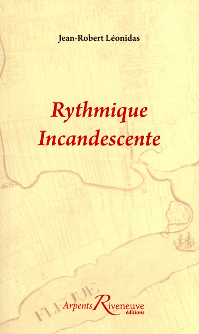 Rythmique incandescente