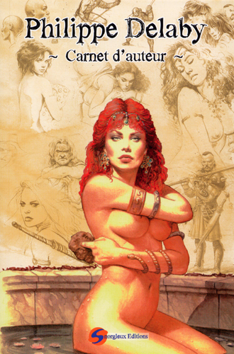 Carnet d'auteur Philippe Delaby T01