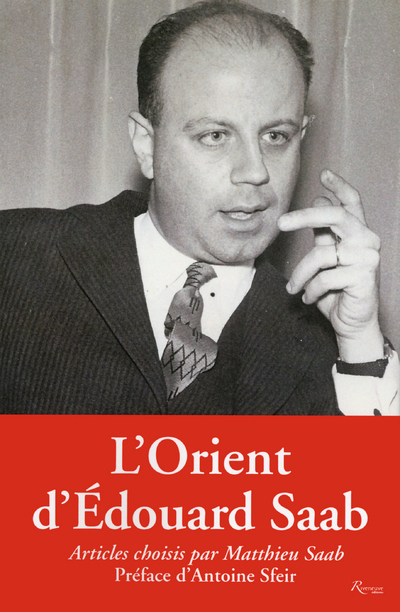 L'Orient d'Edouard Saab. Articles 1963-1976