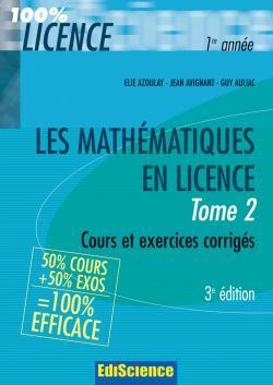 Les mathématiques en Licence - Tome 2 - 3ème édition