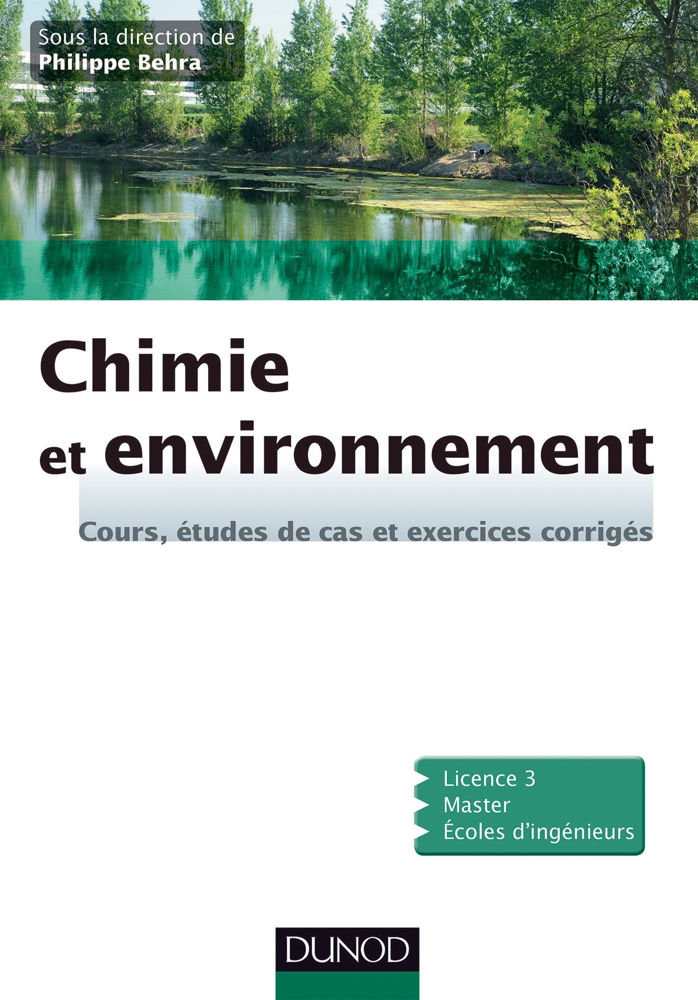 Chimie et environnement - Cours, études de cas et exercices corrigés