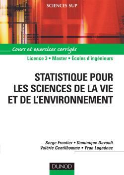 Statistique pour les sciences de la vie et de l'environnement - Cours et exercices corrigés