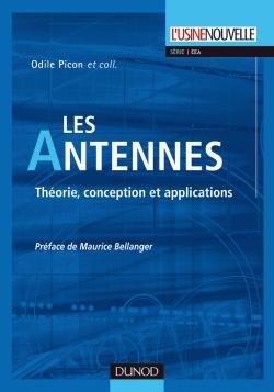 Les antennes - Théorie, conception et applications