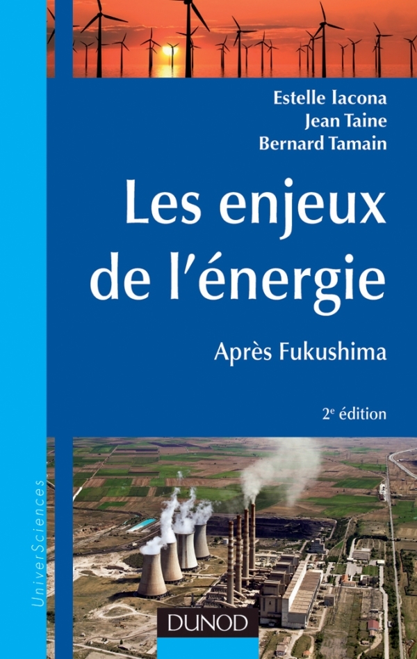 Les enjeux de l'énergie - 2e éd. - Après Fukushima