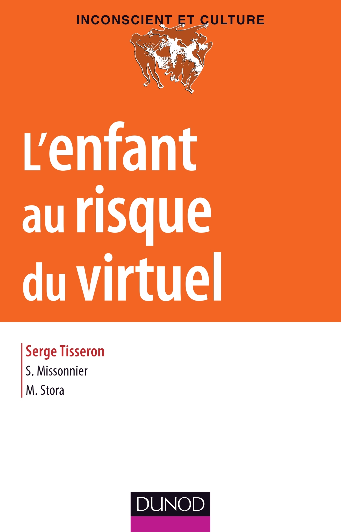 L-ENFANT AU RISQUE DU VIRTUEL -DUNOD-