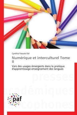 Numérique et interculturel  tome ii