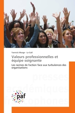 Valeurs professionnelles et equipe soignante