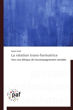 La relation trans-formatrice