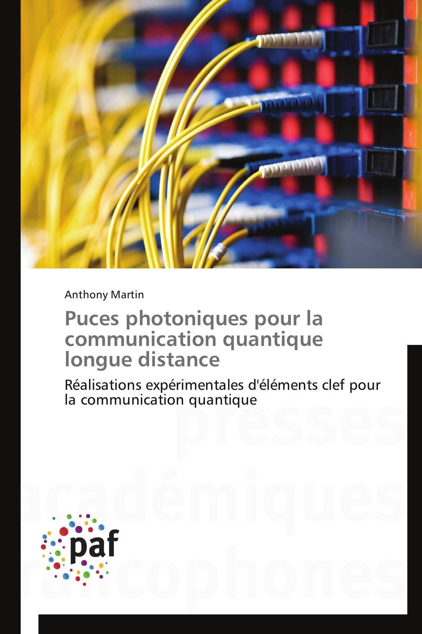 Puces photoniques pour la communication quantique longue distance
