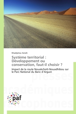 Système territorial : développement ou conservation, faut-il choisir ?