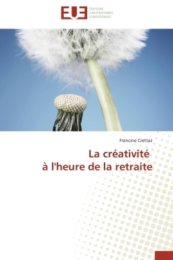 La créativité à l'heure de la retraite