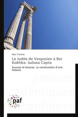 La judée de vespasien à bar kokhba. iudaea capta