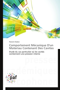Comportement mécanique d'un materiau contenant des cavites