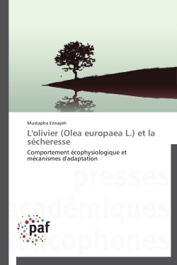 L'olivier (olea europaea l.) et la sécheresse