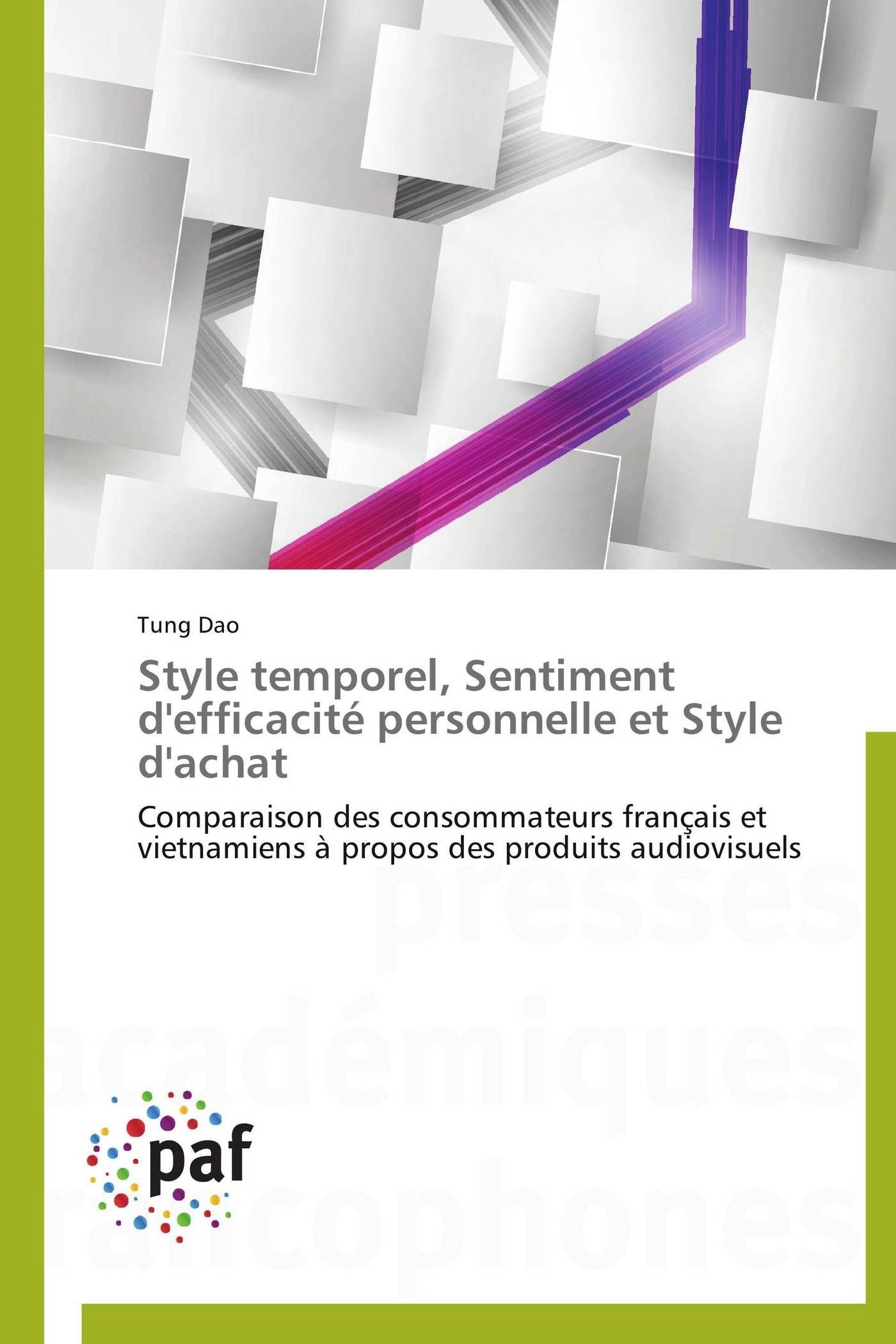 Style temporel, sentiment d'efficacité personnelle et style d'achat