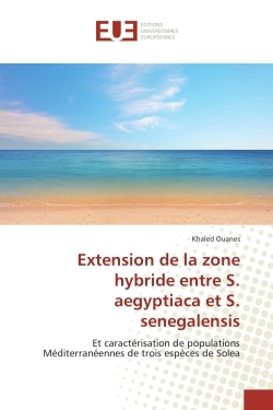 Extension de la zone hybride entre S. aegyptiaca et S. senegalensis