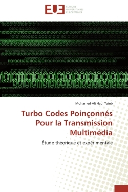 Turbo codes poinçonnés pour la transmission multimédia