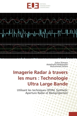 Imagerie Radar à travers les murs : Technologie Ultra Large Bande