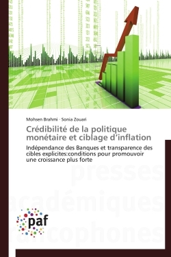 Crédibilité de la politique monétaire et ciblage d'inflation