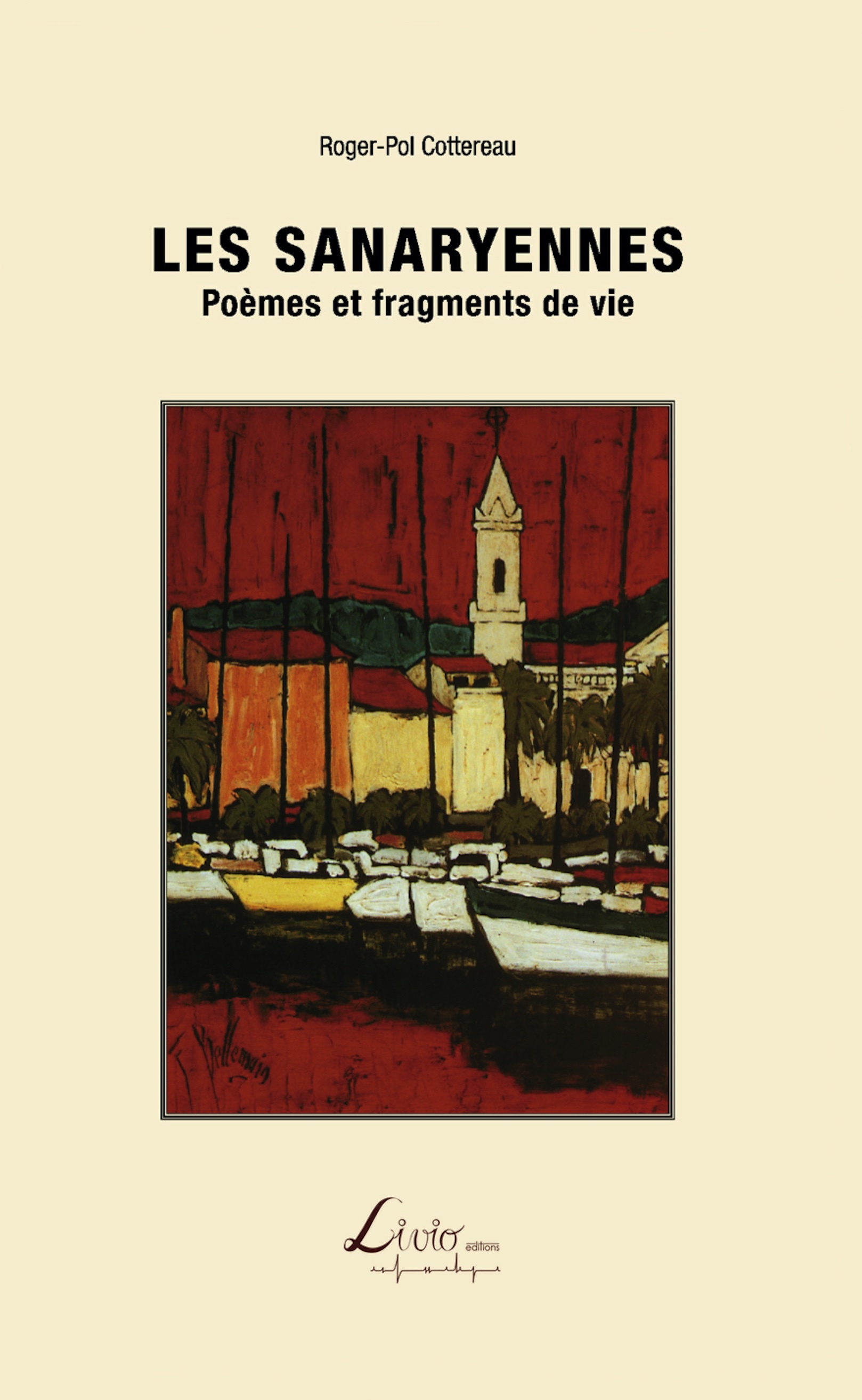 Les Sanaryennes : Poèmes et fragments de vie