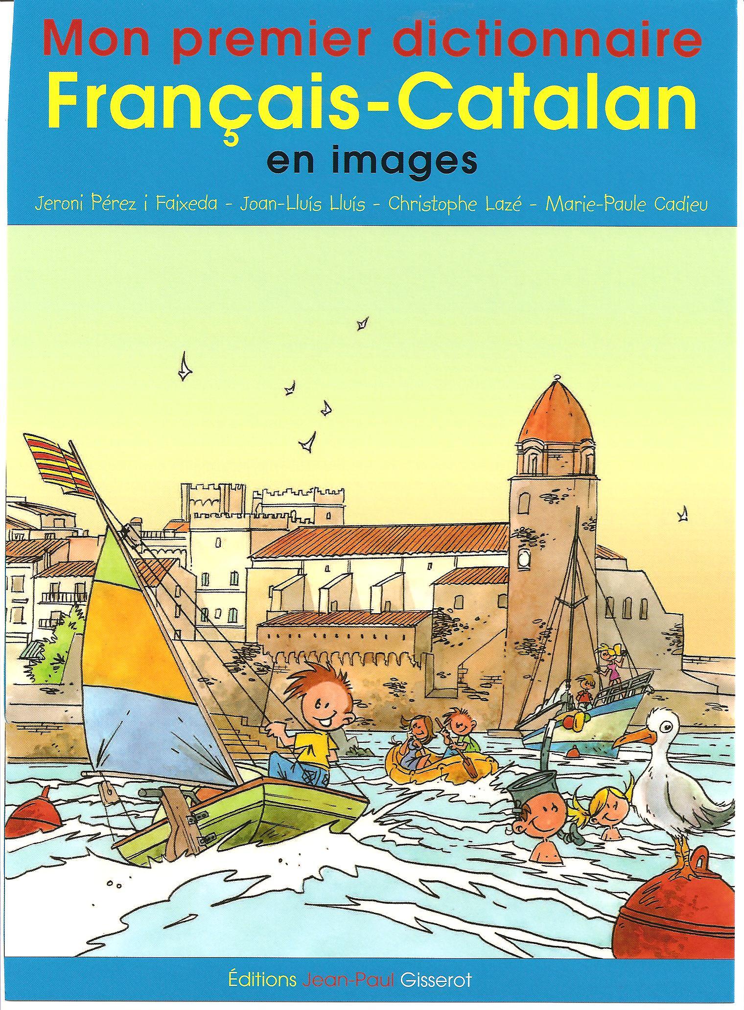 Mon premier dictionnaire français-catalan en images
