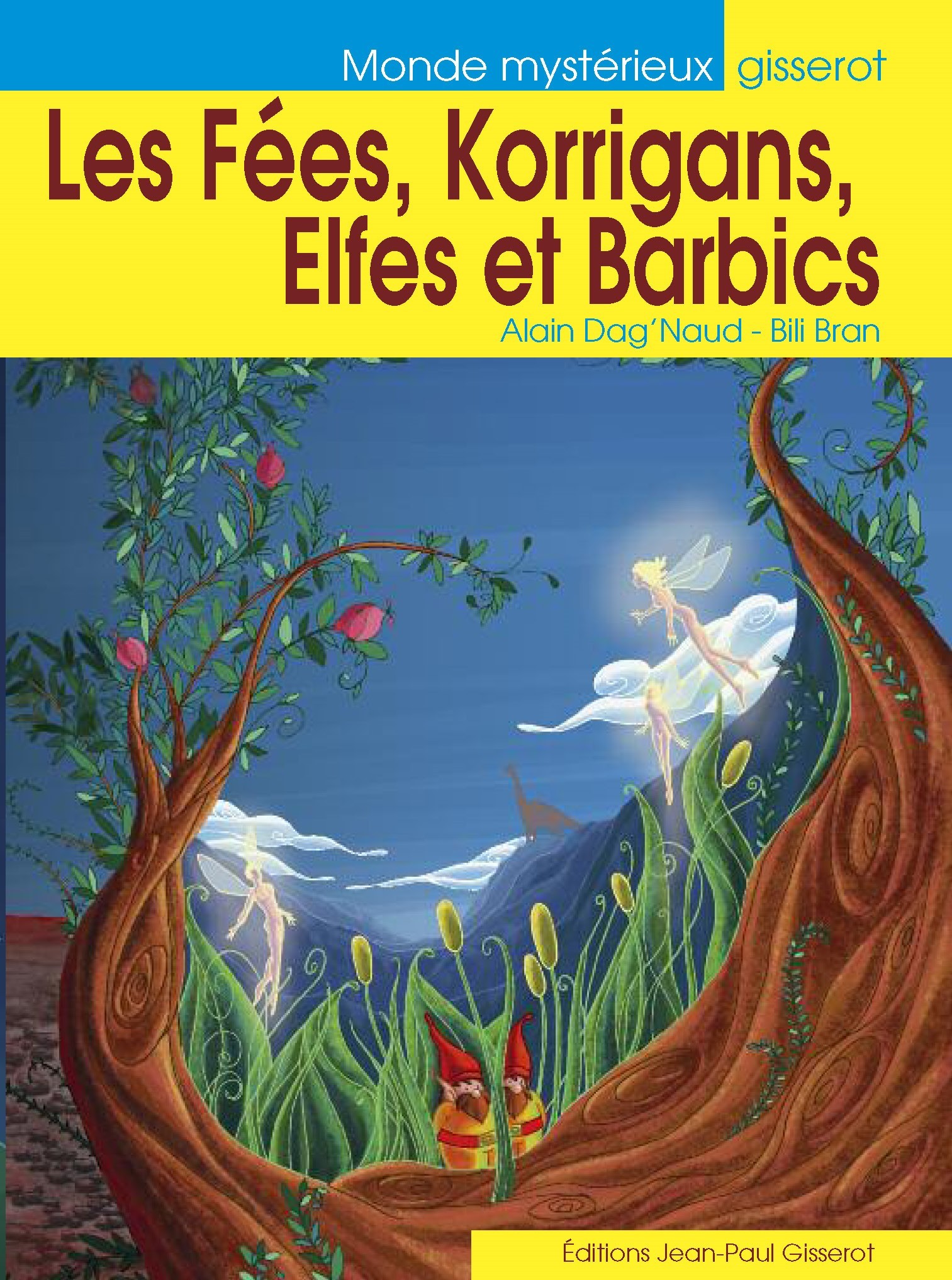 LES FEES, KORRIGANS, ELFES ET BARBICS