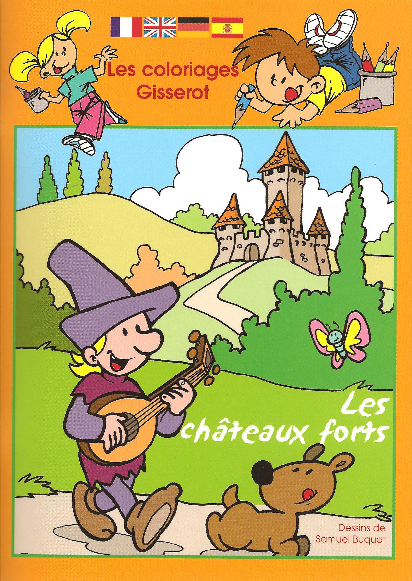 LES COLORIAGES GISSEROT : LES CHATEAUX FORTS